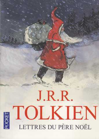 Tolkien J.r.r., Lettres du Pere Nol