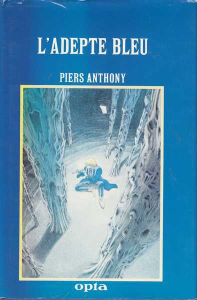 Anthony Piers, L'adepte bleu