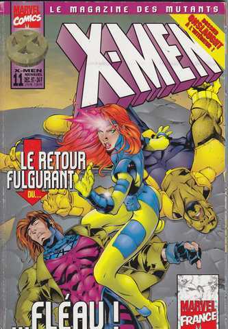 Collectif, X-men n011 - Le retour fulgurant du flau
