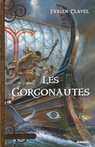 Clavel Fabien, Les gorgonautes