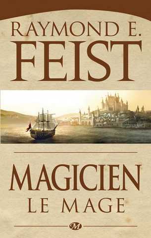 Feist Raymond E., La guerre de la faille 2 - Magicien 2 - Le mage