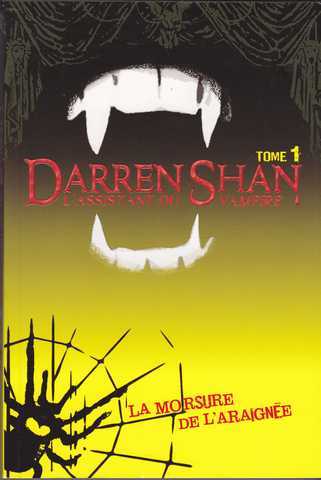 Shan Darren, l'assistant du vampire 1 - la morsure de l'araigne