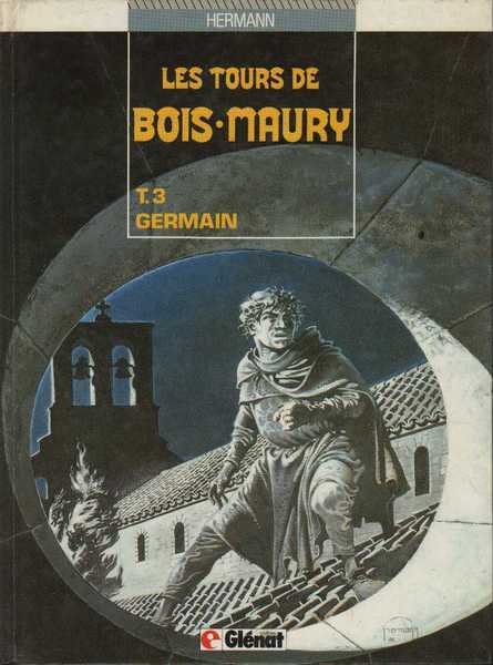 Hermann, Les tours de Bois-maury 3 - Germain