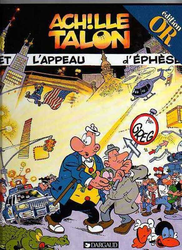 Greg, Achille Talon 41 - Achille talon et l'appeau d'Ephse