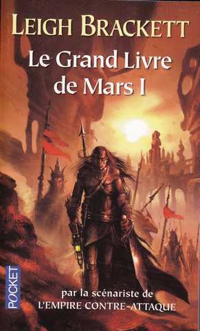 Brackett Leigh, Le grand livre de mars 1