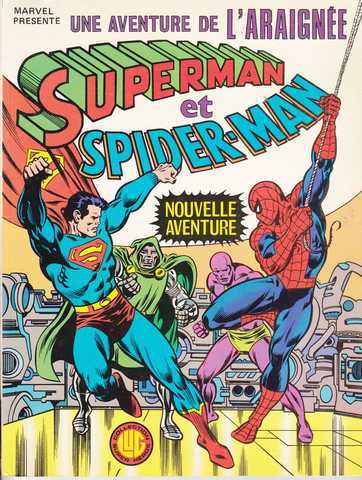 Collectif, Une aventure de l'araigne n14 - Superman & Spiderman