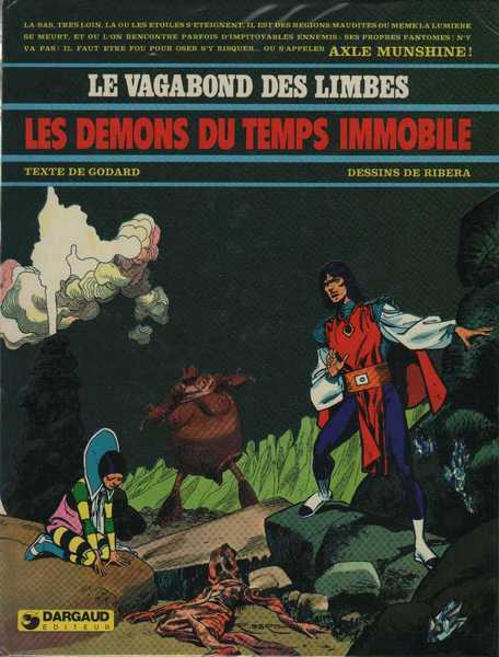 Godard & Ribera, Le vagabond des limbes 04 - Les dmons du temps immobile