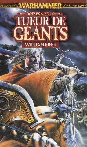 King William, gotrek & felix 07 - Tueur de Gants