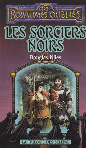 Niles Douglas, La trilogie des slnae 2 - Les sorciers noirs