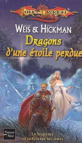 Weis Margaret & Hickman Tracy, La Squence de la guerre des ames 2 - Dragons d'une toile perdue