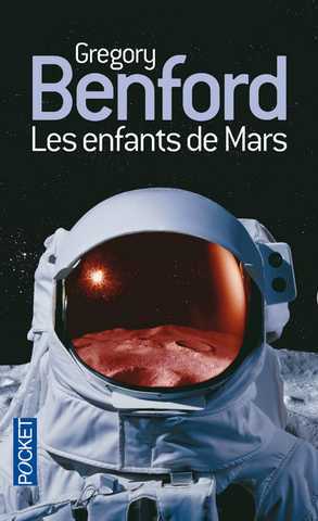 Benford Gregory, Les enfants de mars