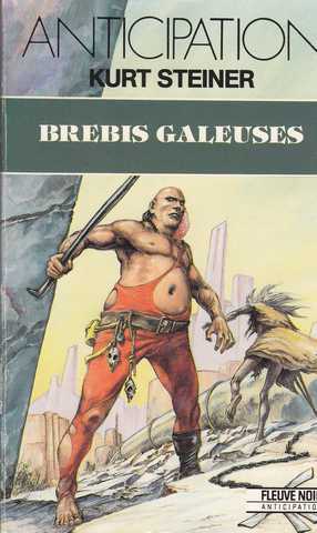 Steiner Kurt (ruellan Andr), Brebis galeuses