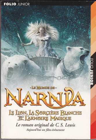 Lewis C.s., Les chroniques de narnia 2 - Le lion, la sorciere blanche et l'armoire magique
