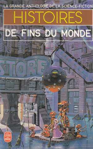 Collectif, Histoires de fins du monde