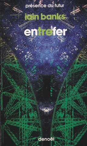 Banks Iain, EntreFer