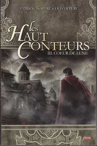 Peru Oliver & Mcspare Patrick, Les Haut conteurs 3 - Coeur de lune