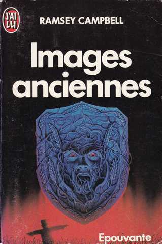 Ramsey Campbell J., Images anciennes