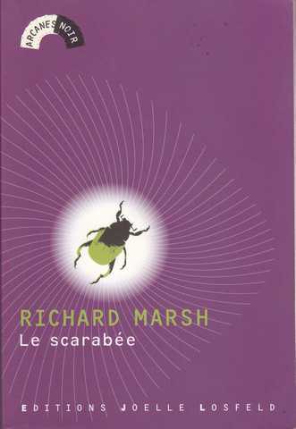Marsh Richard, le scarabe