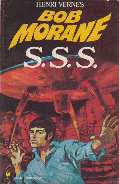 Vernes Henri , bob morane 69 - S.S.S