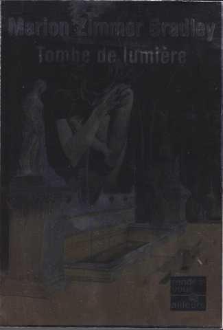 Bradley Marion Zimmer, Tombe de lumire