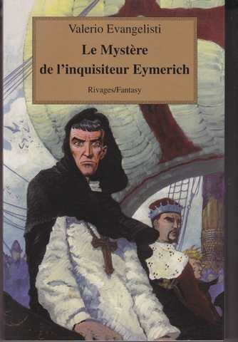 Evangelisti Valerio, Le mystre de l'inquisiteur Eymerich