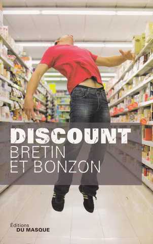 Bretin Denis & Bonzon Laurent, Discount