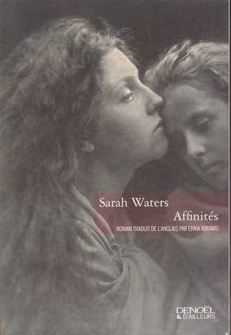 Waters Sarah, Affinits