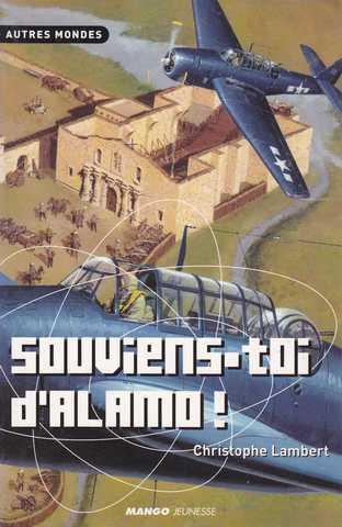 Lambert Christophe, Souviens-toi d'alamo