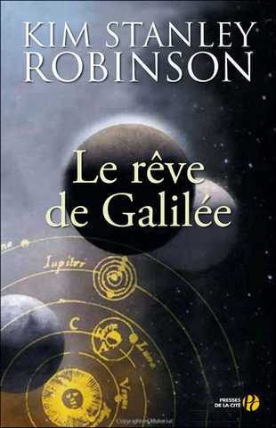 Robinson Kim Stanley, Le rve de galile