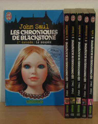 Saul John, Les chroniques de blackstone 1, 2, 3, 4, 5 & 6 - La poupe ; Le mdaillon ; le briquet ; Le mouchoir ; Le stroscope & L'Asile