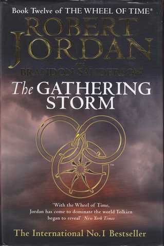 Jordan Robert & Sanderson Brandon, The wheel of time 12 - The gathering Storm