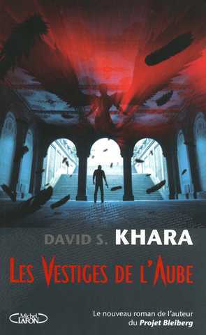 Khara David S., Les vestiges de l'aube