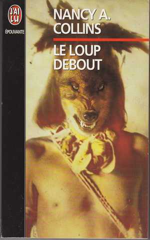 Collins Nancy A., Le loup debout