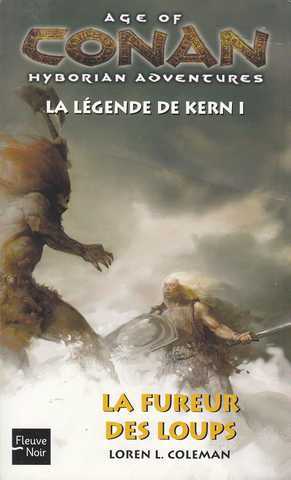 Coleman Loren, La lgende de Kern 1 - La fureur des loups