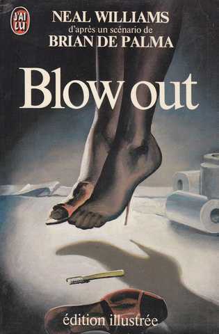 Williams Neal, Blow Out