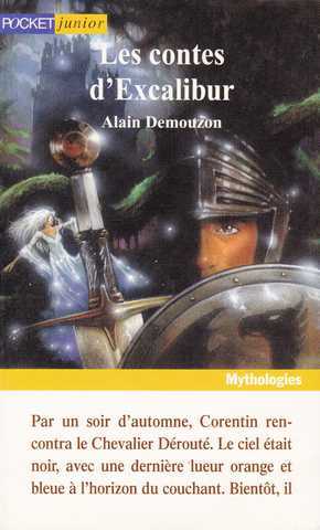 Demouzon Alain, Les contes d'excalibur