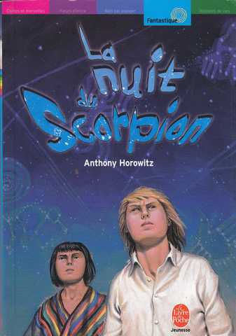 Horowitz Anthony, Les Cinq contre les Anciens 2- La nuit du scorpion