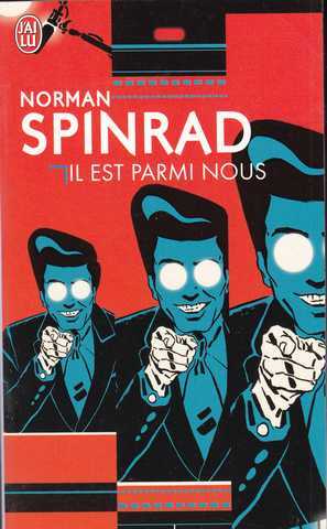 Spinrad Norman, il est parmi nous