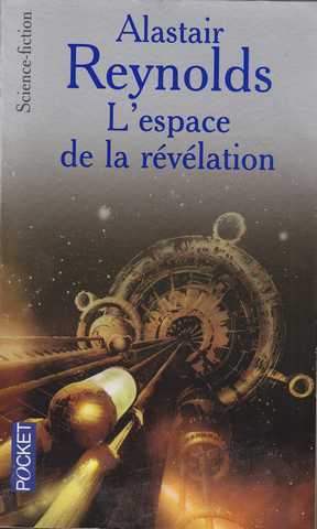 Reynolds Alastair, Le Cycle des Inhibiteurs 1 - L'Espace de la rvlation