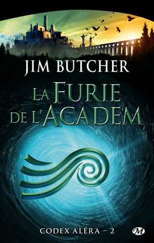 Butcher Jim, Codex Alra 2 - Les Furies de l'Academ