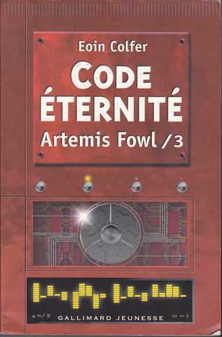 Colfer Eoin, Artemis Fowl 3 - Code ternit