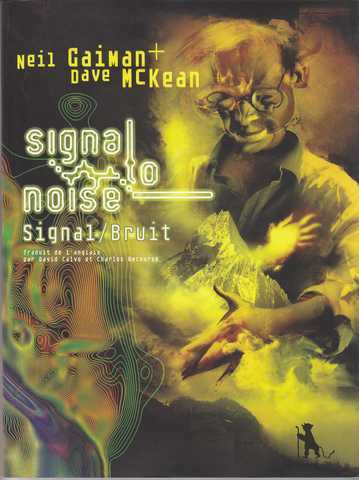 Gaiman Neil & Mckean Dave, Signal / Bruit