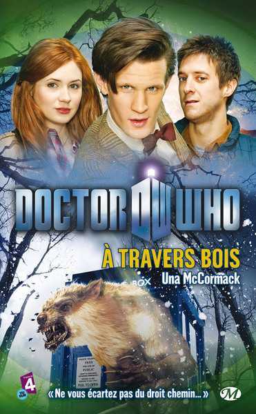 Mccormack Una, Doctor Who : A travers bois