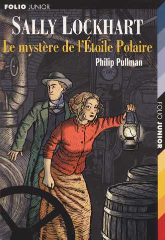 Pullman Philip, Sally Lockhart - Le mystere de l'toile polaire