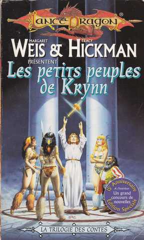 Weis Margaret & Hickman Tracy, La trilogie des contes 2 - Les petits peuples de Krynn