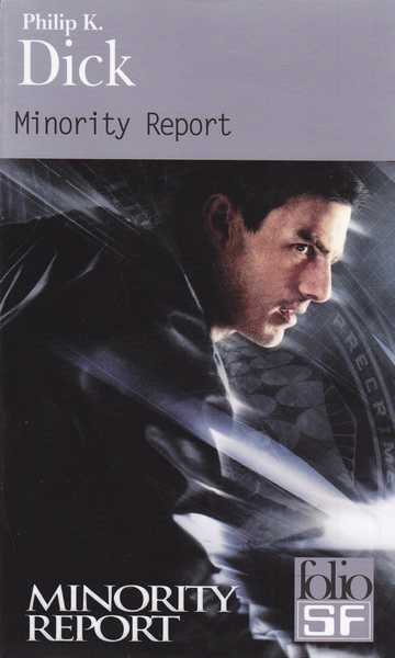 Dick Philip K., Minority report