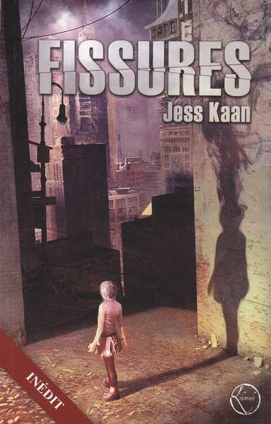 Kaan Jess, Fissures