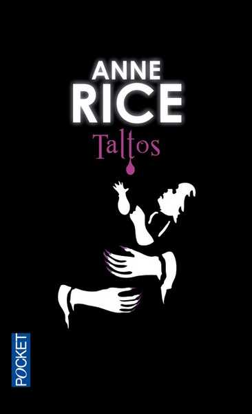 Rice Anne, La saga des Sorcires 3 - Taltos