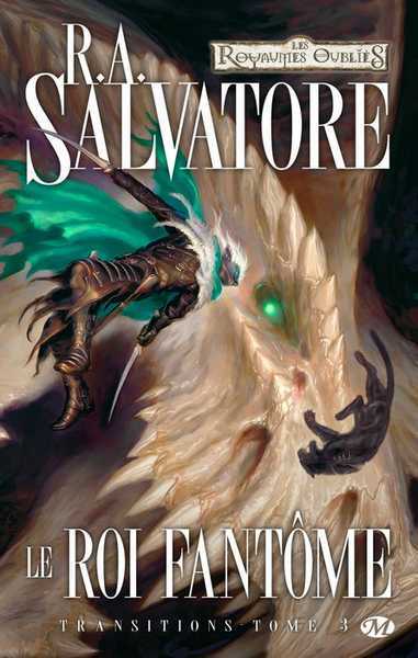 Salvatore R. A., Transitions 3 - Le roi fantome