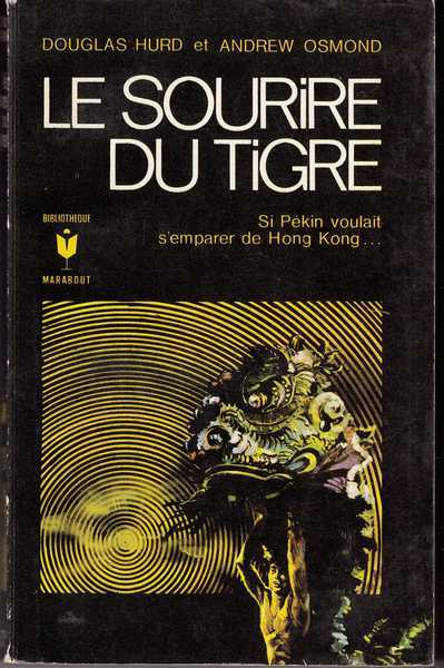 Hurd Douglas & Osmond Andrew, Le sourire du tigre